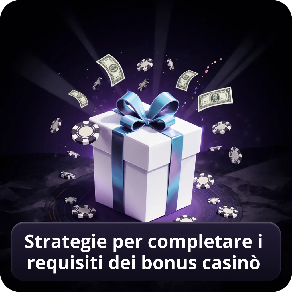Strategie per completare i requisiti dei bonus casinò consigli Strategie per completare i requisiti dei bonus casinò