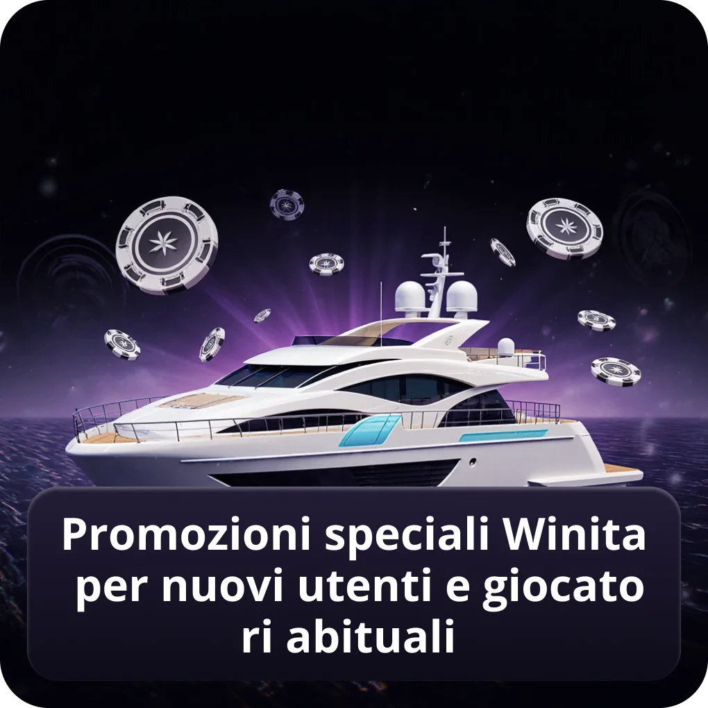 Promozioni speciali Winita per nuovi utenti e giocatori abituali dettagli Promozioni speciali Winita per nuovi utenti e giocatori abituali
