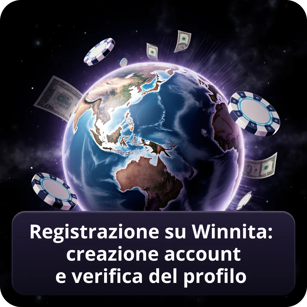Registrazione su Winnita Casino: creazione account e verifica